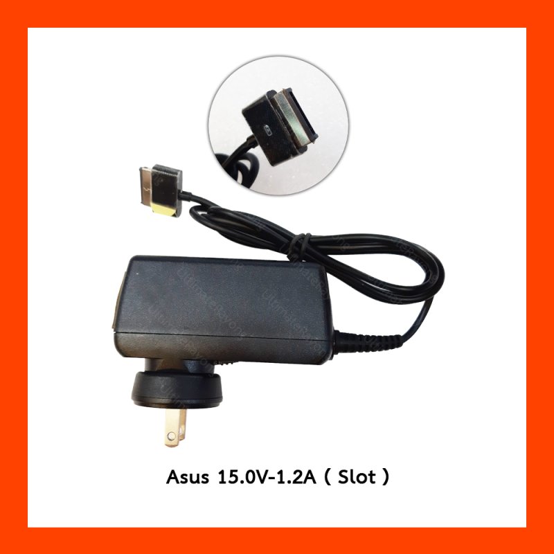 Adapter Asus 15.0V 1.2A  Slot