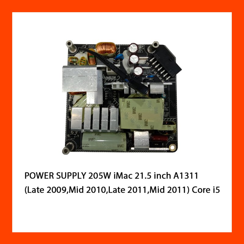 POWER SUPPLY 205W iMac 21.5 inch A1311 (Late 2009,Mid 2010,Late 2011,Mid 2011) Core i5