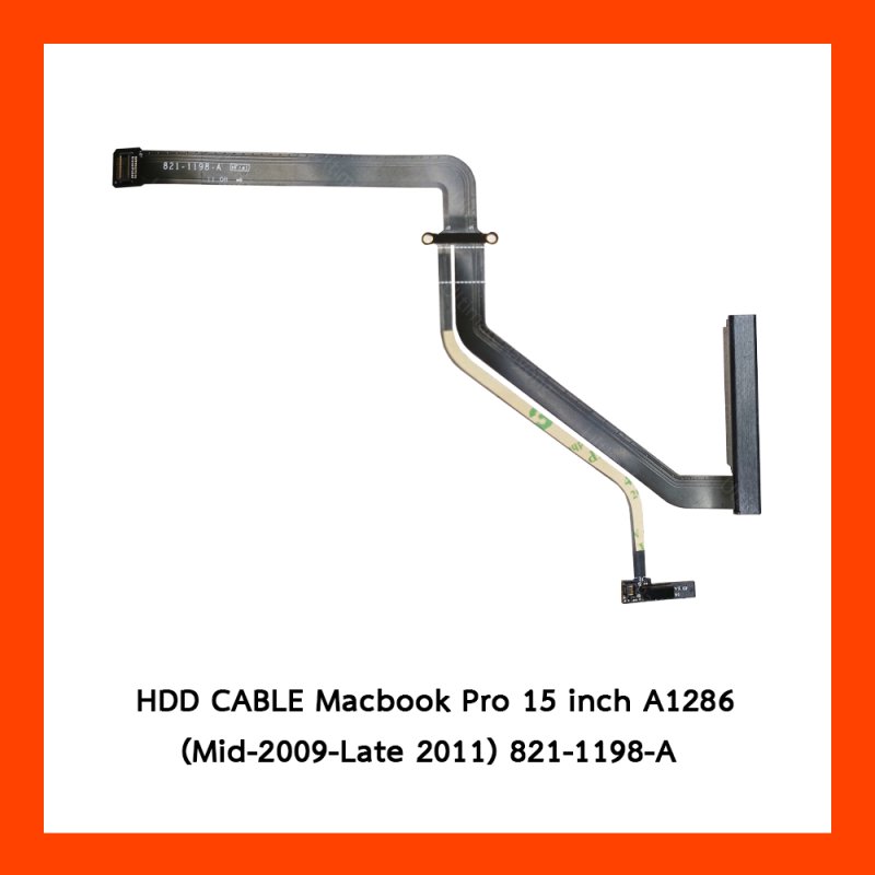 HDD CABLE Macbook Pro 15 inch A1286 (Mid-2009-Late 2011) 821-1198-A