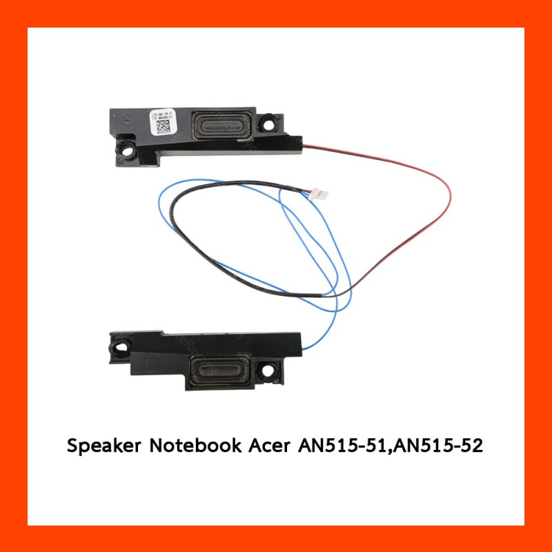 Speaker ลำโพง Acer AN515-51,AN515-52,NITRO5,AN515-41,AN515-42,AN515-41