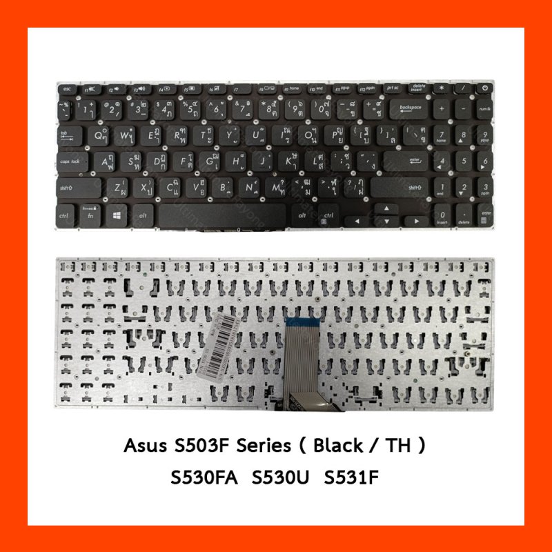 Keyboard Asus คีย์บอร์ด S530F,S530FA,S530U,S531F TH
